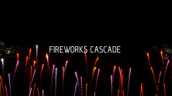 Fireworks Cascade Kit Widescreen