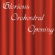 Glorious Orchestral Opening