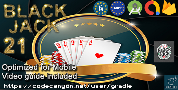 BLACKJACK 21 V2 (Admob + GDPR + Android Studio)