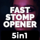 Fast Stopm Opener-5 in 1 - VideoHive Item for Sale