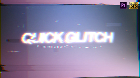 Quick Glitch - Premiere Pro