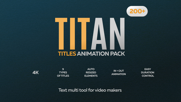 Titan - 200 Animated Titles Pack