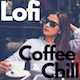 Lofi Coffee & Chill - AudioJungle Item for Sale