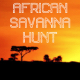 African Savanna Hunt