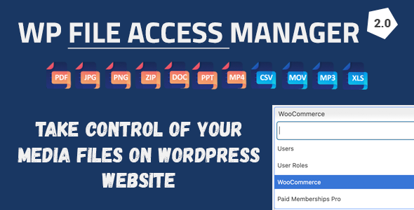 WP File Access Manager - Easy Way to Restrict WordPress Uploads