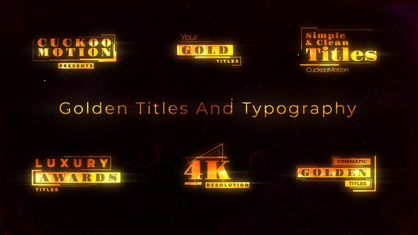 Golden Titles And Typography