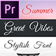 Great Vibes - Animated Typeface for Premiere Pro - VideoHive Item for Sale