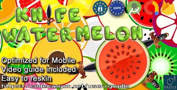 Knife Watermelon (Admob + GDPR + Android Studio)