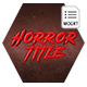 Horror Title - MOGRT - VideoHive Item for Sale
