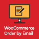 WooCommerce Email Order  - Instant Order by Email - CodeCanyon Item for Sale