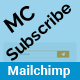 MCsubscribe - Mailchimp Integrated Ajax Subscribe Form with Responsive design - CodeCanyon Item for Sale