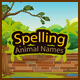 Spelling Animal Names HTML5 Game (c3p) - CodeCanyon Item for Sale