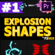 Explosion Shapes | Premiere Pro MOGRT - VideoHive Item for Sale
