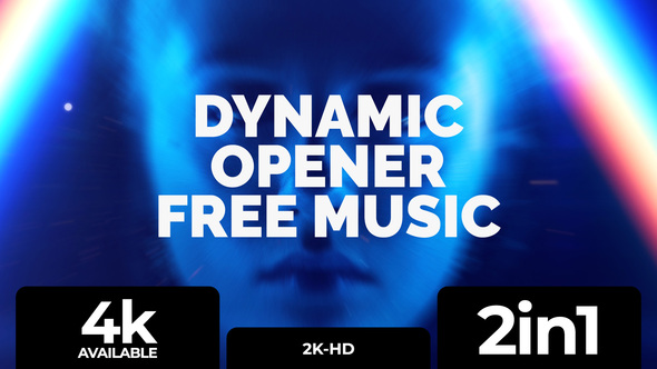 Dynamic Opener-2in1-Free Music
