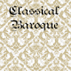 Classical Baroque
