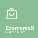EcommerceX - Premium Ecommerce App UI Kit Template 1.1 - CodeCanyon Item for Sale