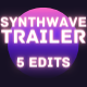 Synthwave Hybrid Trailer