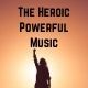 The Heroic Powerful Music - AudioJungle Item for Sale