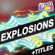 Explosion Elements And Titles | FCPX - VideoHive Item for Sale