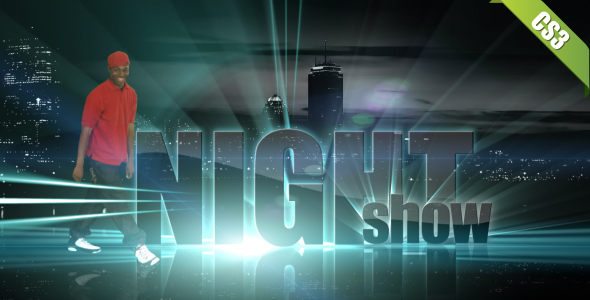 Night Show Opening