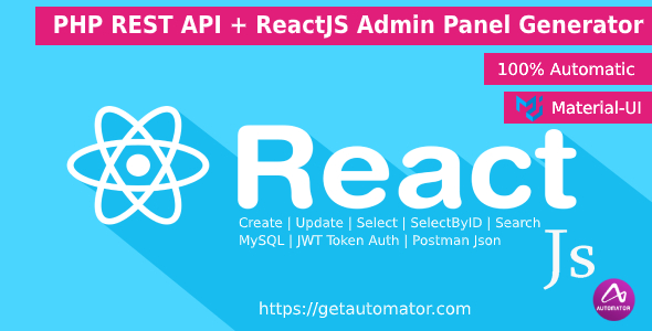 ReactJS Admin Panel Generator MaterialUI With PHP REST API Generator From MySQL + JWT Auth + Postman