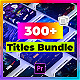 9 in 1 Titles Pack Bundle - VideoHive Item for Sale