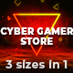 Cyber Gamer Store - VideoHive Item for Sale