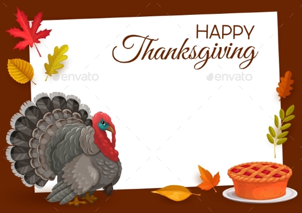 Happy Thanksgiving Vector Frame, Turkey and Pie