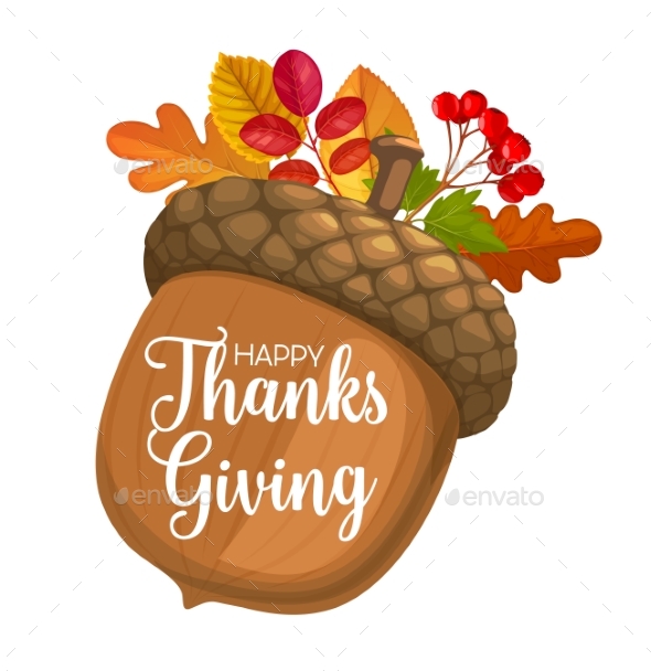 Happy Thanks Giving Day Vector Poster with Acorn