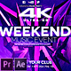 Weekend Music Event 4K - VideoHive Item for Sale