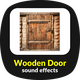 Wooden Door Sounds - AudioJungle Item for Sale