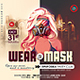 Wear Your Mask Bash Flyer - GraphicRiver Item for Sale