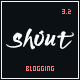 Shout - Blogging WordPress Theme - ThemeForest Item for Sale