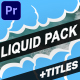 Liquid Elements And Titles | Premiere Pro MOGRT - VideoHive Item for Sale