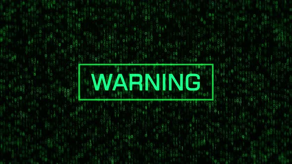 WARNING Message Over Computer Binary Background. WARNING Text Over Binary Code