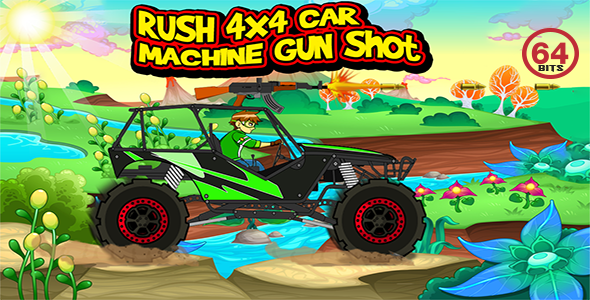 Rush 4X4 Car Machine Gun 64 Bits (Android Studio) - Without any Ads