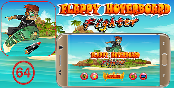 Flappy Hoverboard 64 Bits (Android Studio)- Without Any Ads