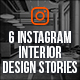 Instagram Interior Design Stories