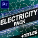 Electricity Elements And Titles | Premiere Pro MOGRT - VideoHive Item for Sale