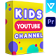 Kids YouTube Channel Design | Premiere Pro - VideoHive Item for Sale