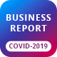 Business Report 2020 + Crisis Report with COVID-2019 - GraphicRiver Item for Sale
