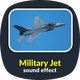Military Jet Sounds