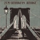 2am Brooklyn Bridge