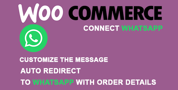 Order Connect WhatsApp for WooCommerce