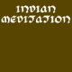 Indian Meditation