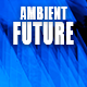 Ambient Electronic Future Technology
