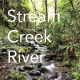 Peaceful Creek Streaming