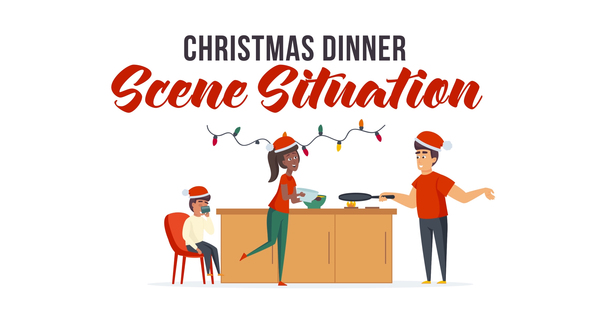 Christmas dinner - Scene Situation alt