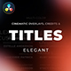 Titles Elegant Cinematic 2 - VideoHive Item for Sale