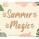 Summer Magic - GraphicRiver Item for Sale